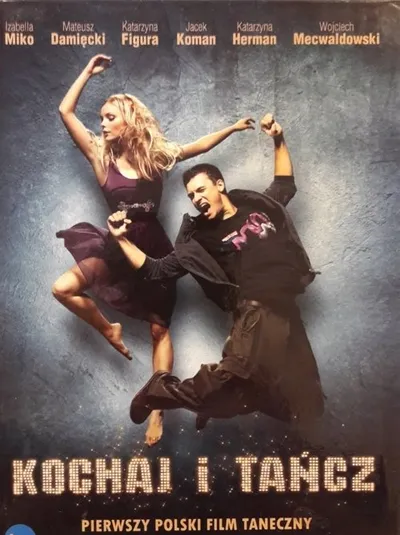Люби и танцуй (2009)