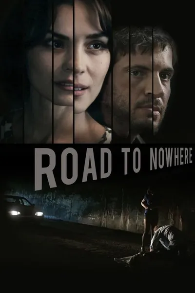 Дорога в никуда (2010)