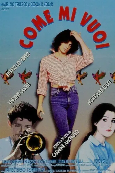 Каким ты меня хочешь (1996)
