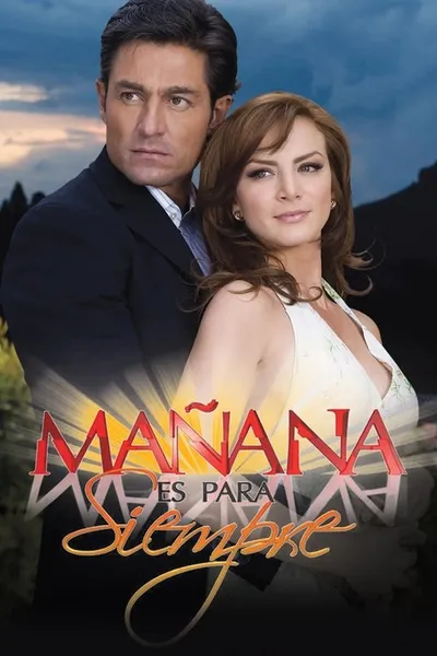 Завтра – это навсегда (2008)