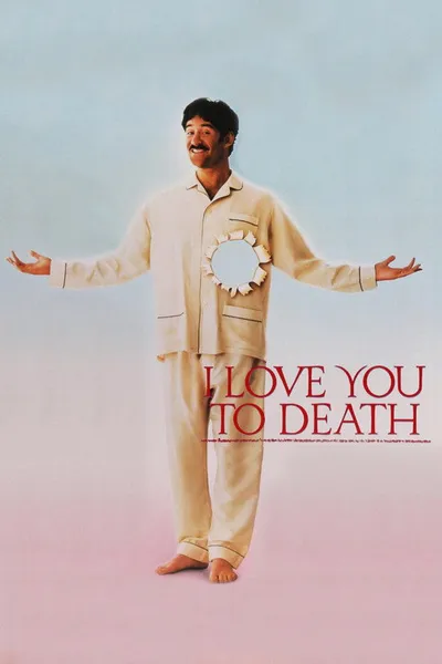 Я люблю тебя до смерти (1990)