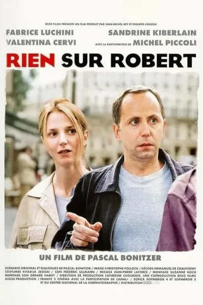 Ничего о Робере (1999)