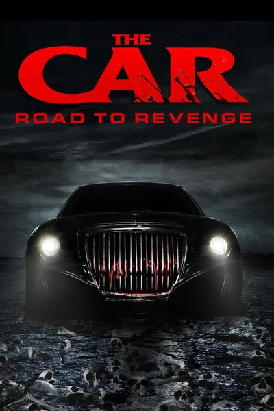 Автомобиль: Дорога мести (2019)