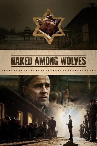 Голый среди волков (2015)