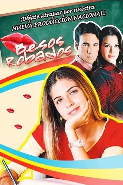 Украденные поцелуи (2004)