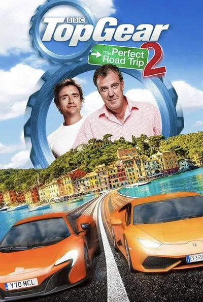 Топ Гир: Идеальное путешествие 2 (2014)