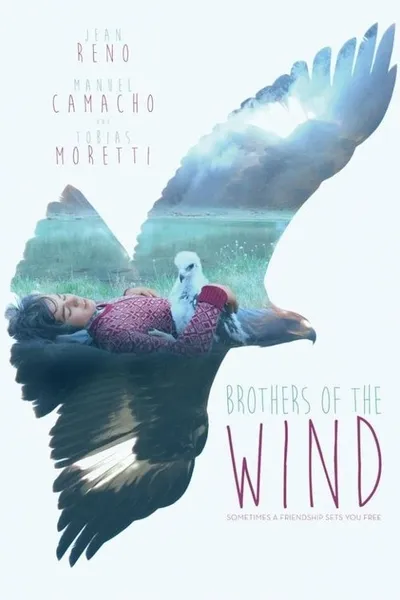 Братья ветра (2015)